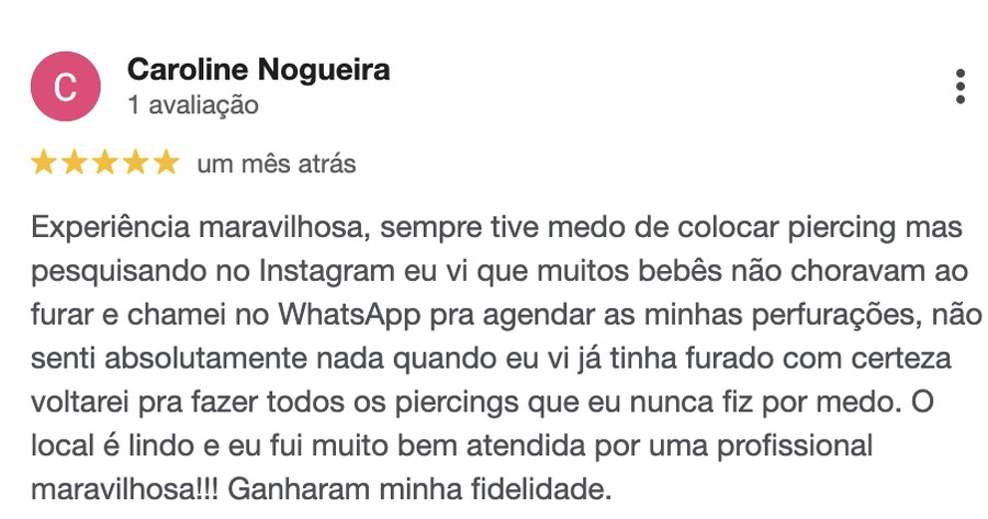 Depoimento real de cliente no Google sobre piercing humanizado adulto na Luquini Clinic: experiência maravilhosa, sem dor e ambiente acolhedor