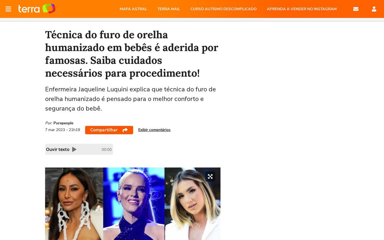 Matéria da Luquini Clinic no Terra: Técnica do furo de orelha humanizado em bebês é aderida por famosas. Saiba cuidados necessários para o procedimento
