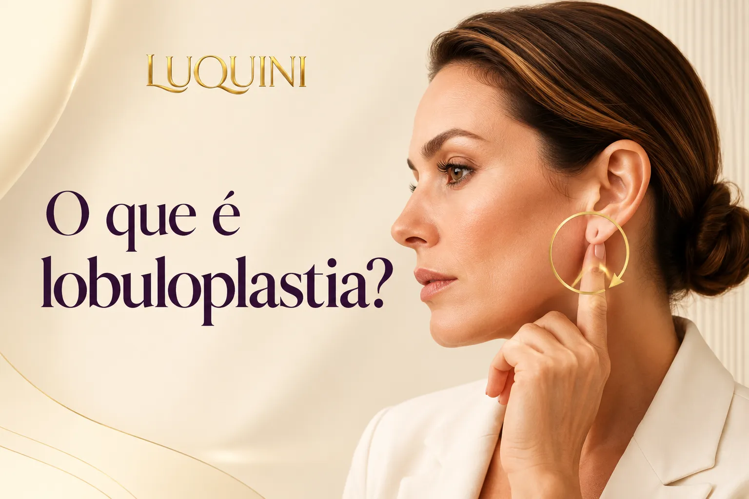 lobuloplastia o que é e alternativa sem cirurgia para lóbulo da orelha